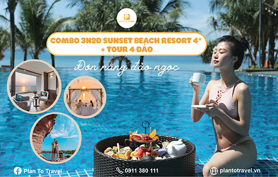 Combo 3N2Đ Sunset Beach Resort 4* + Tour 4 đảo