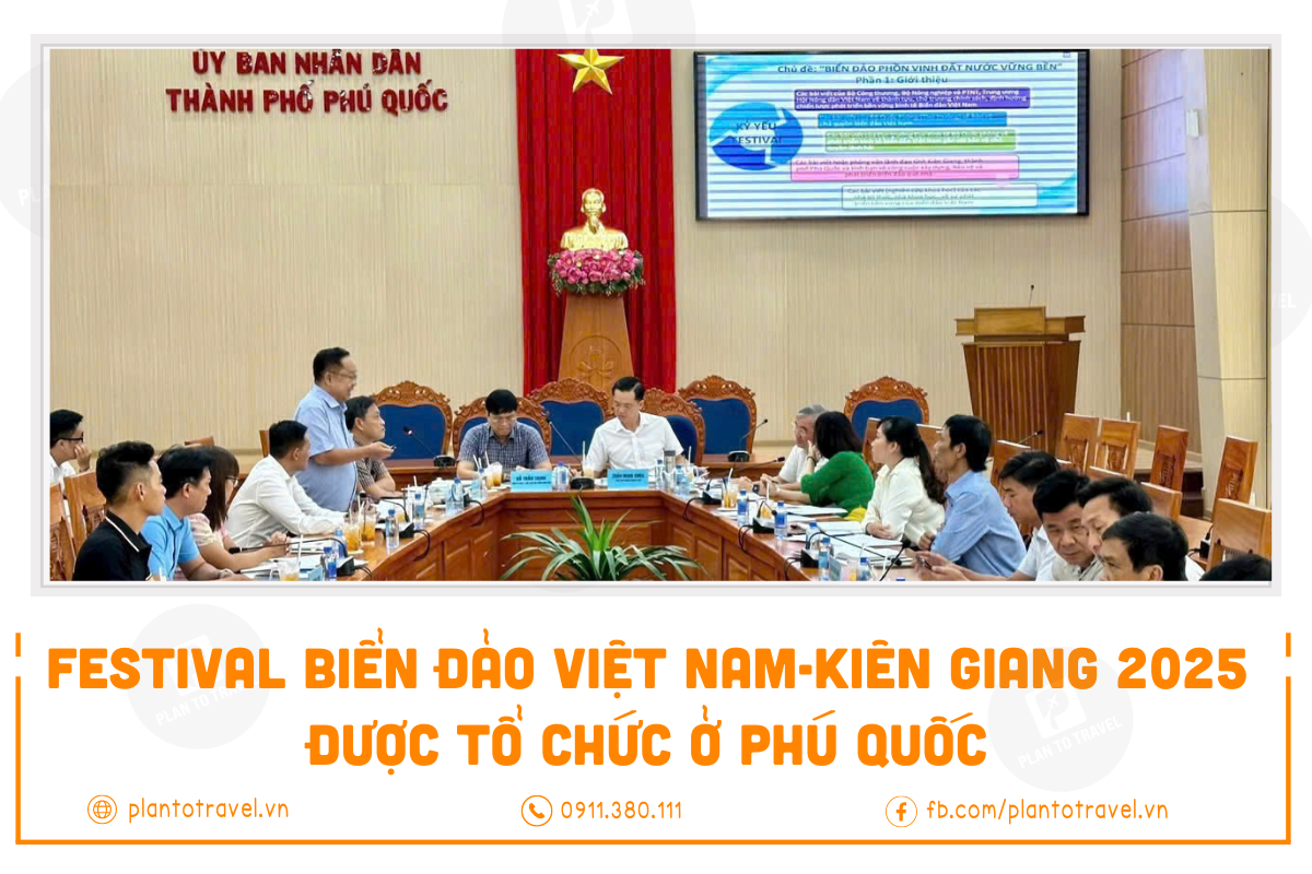 Festival Biển đảo Việt Nam-Kiên Giang 2025, lần đầu tiên sẽ tổ chức tại Phú Quốc