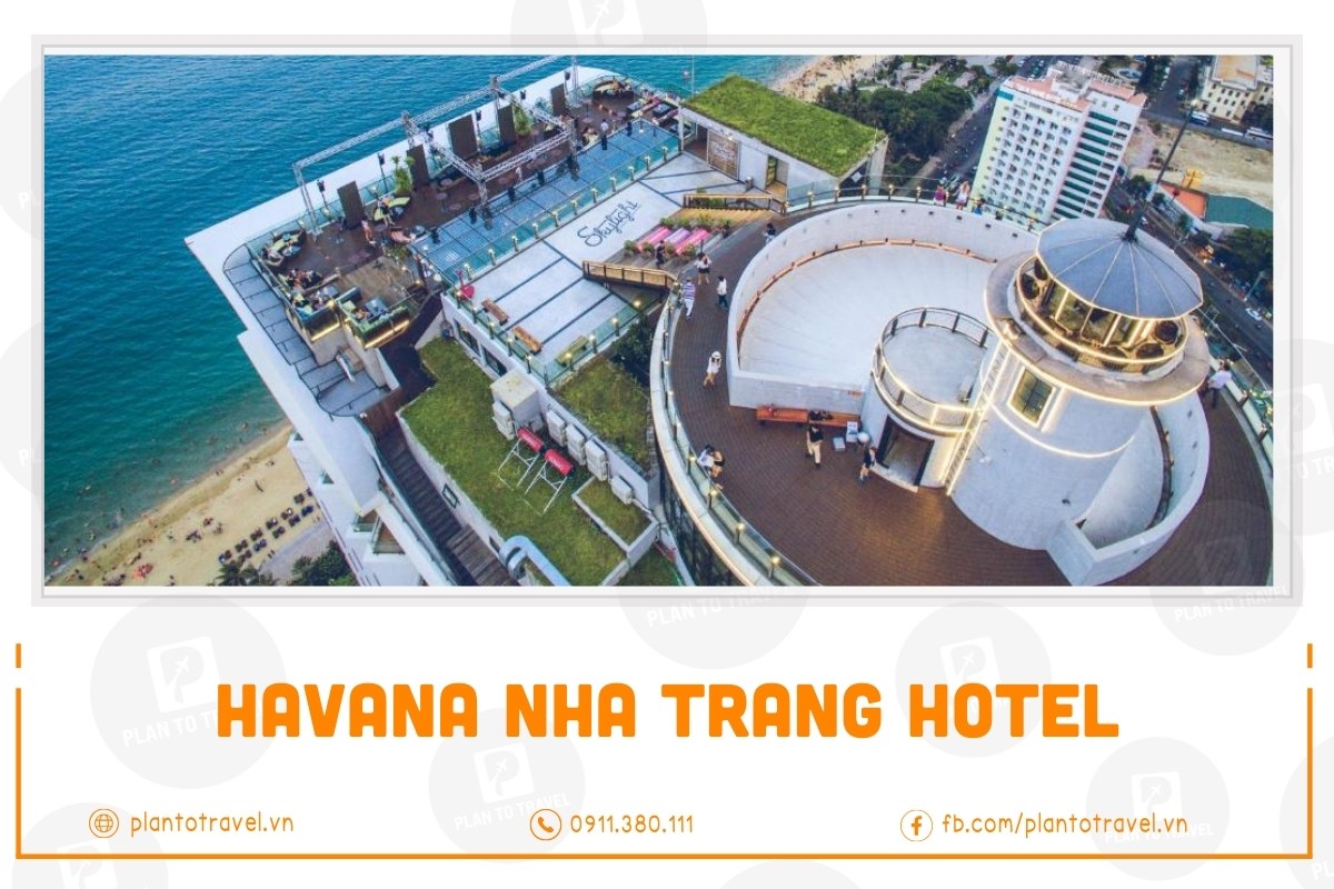 Havana Nha Trang Hotel chất lượng chuẩn 5 sao