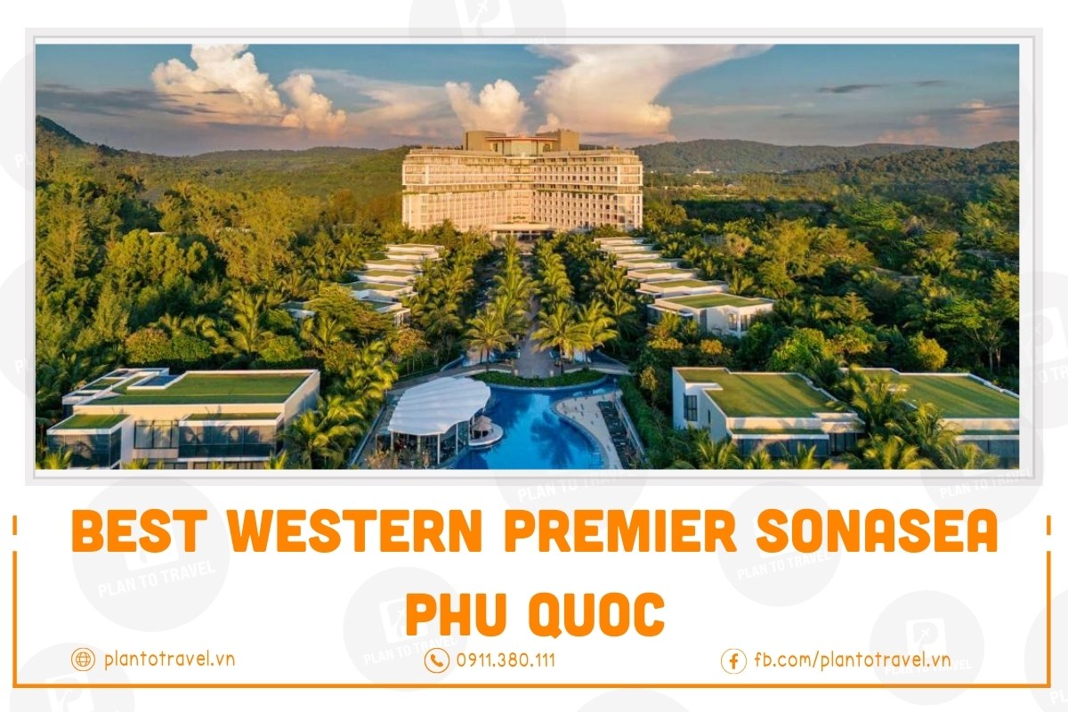 Best Western Premier Sonasea Phu Quoc chuẩn chất lượng 5 sao