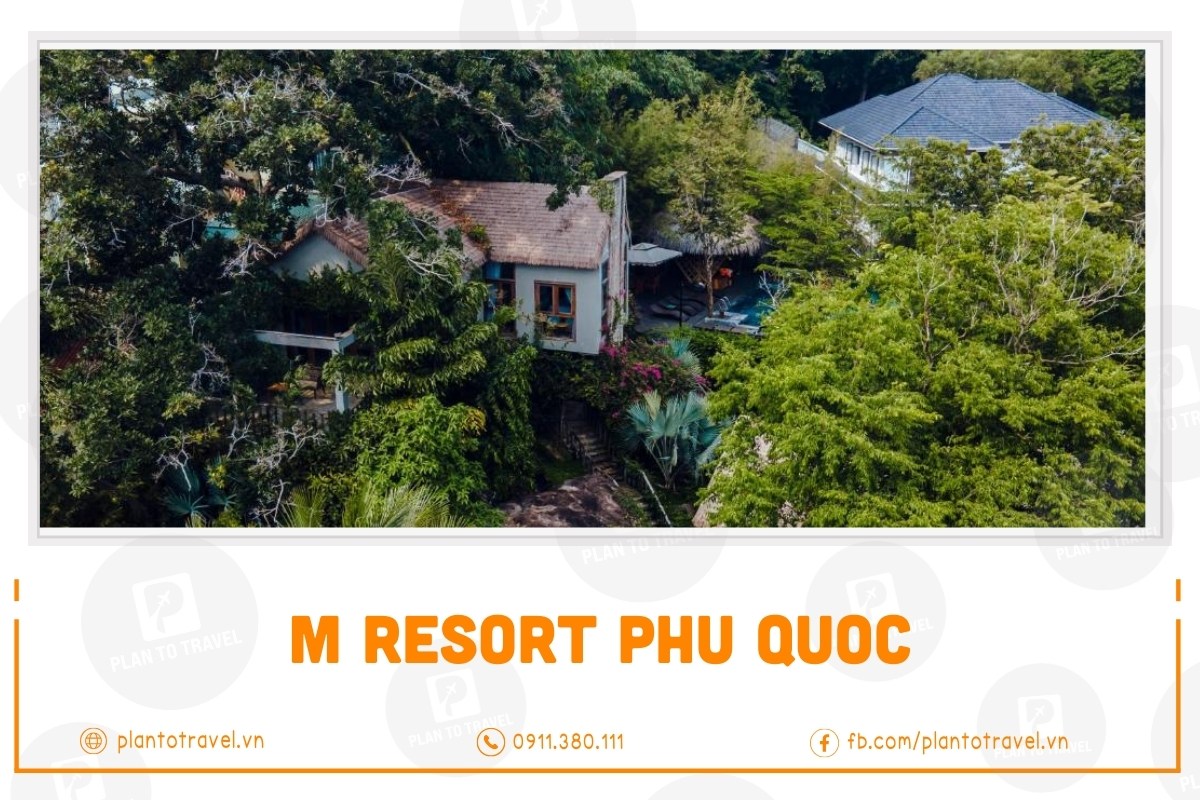 M resort Phu Quoc chuẩn chất lượng 5 sao