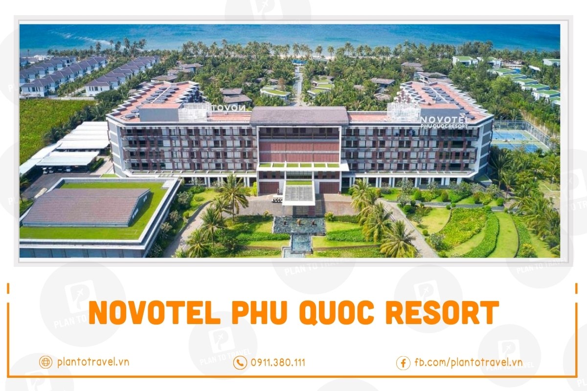 Novotel Phu Quoc Resort chuẩn chất lượng 5 sao