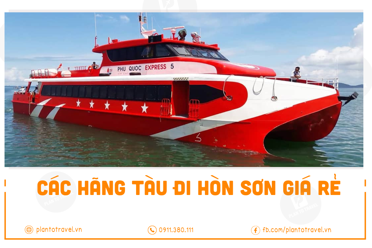 Các hãng tàu đi Hòn Sơn giá rẻ