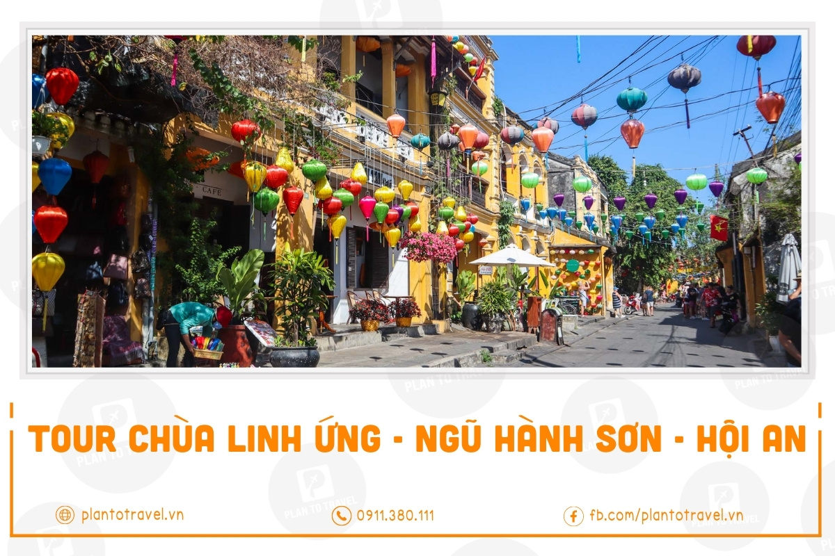 Tour Chùa Linh Ứng - Ngũ Hành Sơn - Hội An