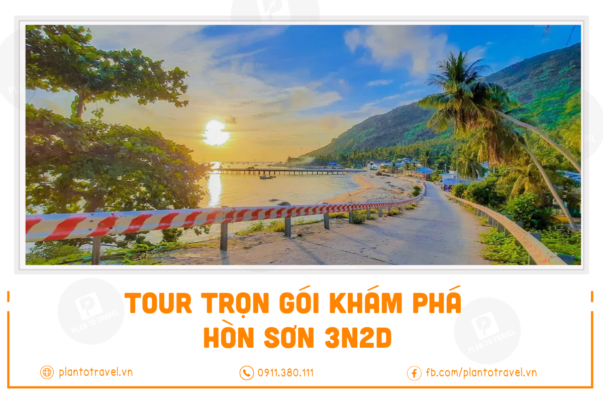 Tour trọn gói Khám phá Hòn Sơn 3N2D