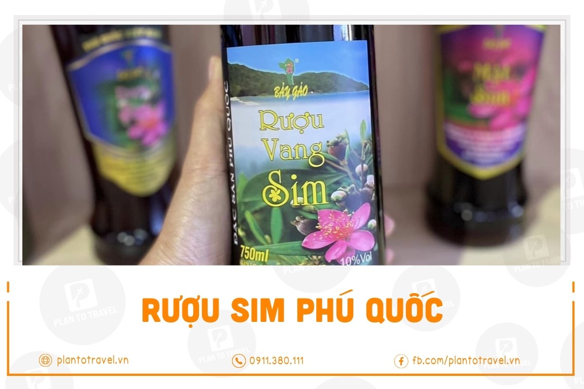 Rượu sim Phú Quốc: đặc sản say lòng khách đến & cơ sở sản xuất uy tín