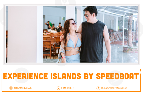 Experience Phu Quoc islands by speedboat