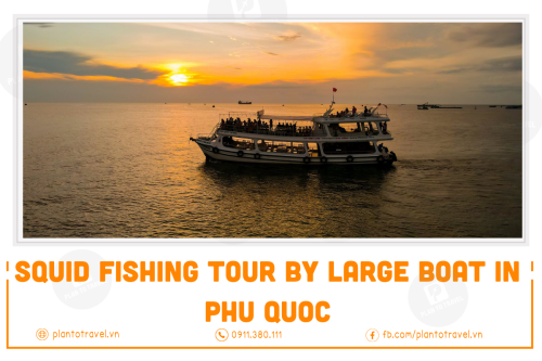 Squid Fishing Tour by Large Boat in Phu Quoc