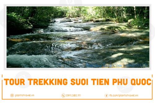 Tour trekking Suoi Tien Phu Quoc