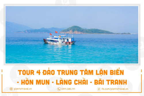 Tour 4 đảo Trung Tâm Lặn Biển - Hòn Mun - Làng Chài - Bãi Tranh