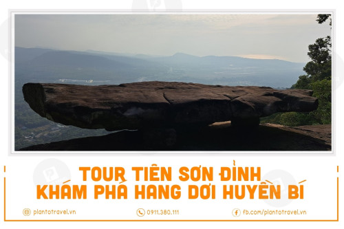 Tour Trekking Tiên Sơn Đỉnh - Khám phá hang dơi huyền bí trong lòng núi