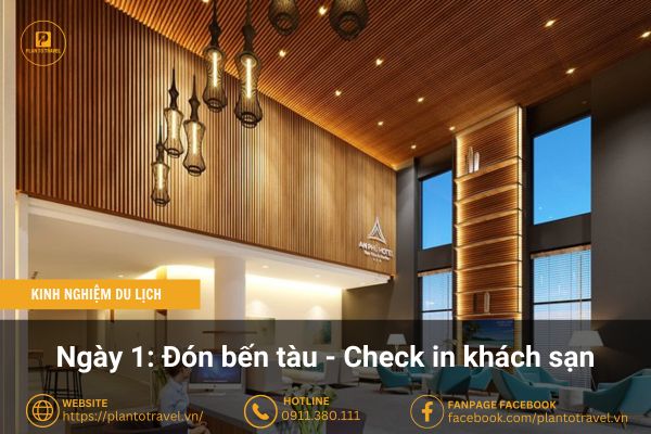 Ngày 1 - Đón khách - Check in khách sạn