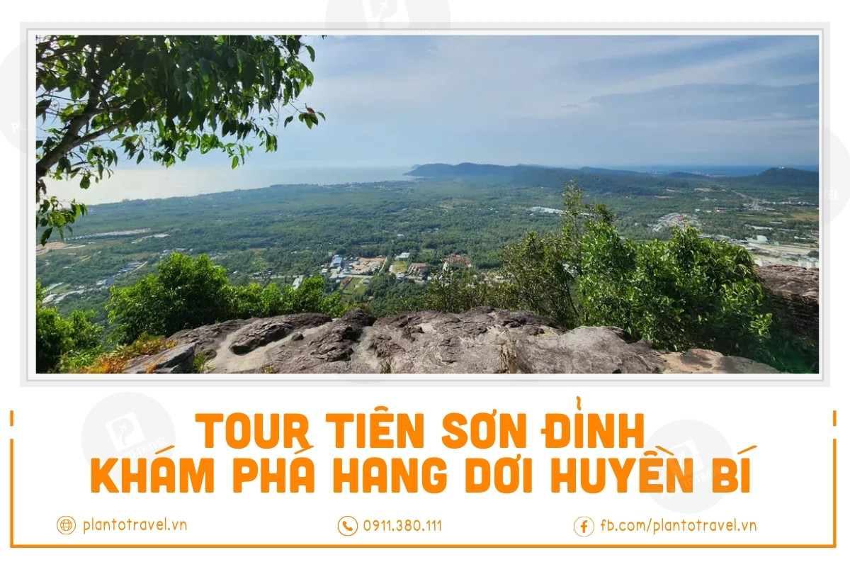 Tour Trekking Tiên Sơn Đỉnh - Khám phá hang dơi huyền bí trong lòng núi